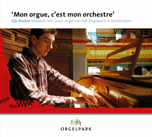 ‘Mon orgue, c'est mon orchestre’